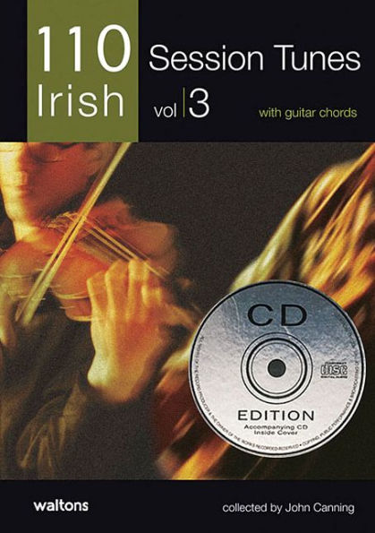110 Irish Session Tunes with Guitar Chords: Volume 3 [With CD]