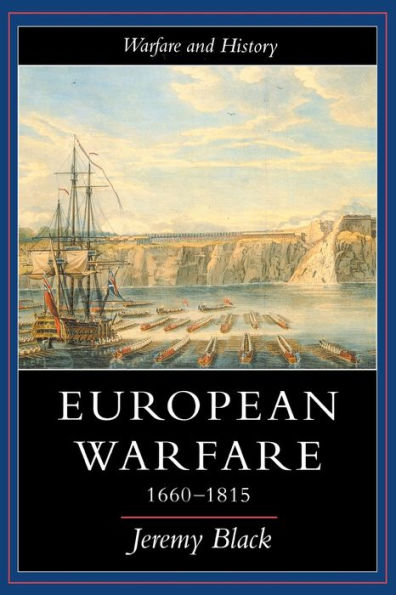 European Warfare, 1660-1815 / Edition 1