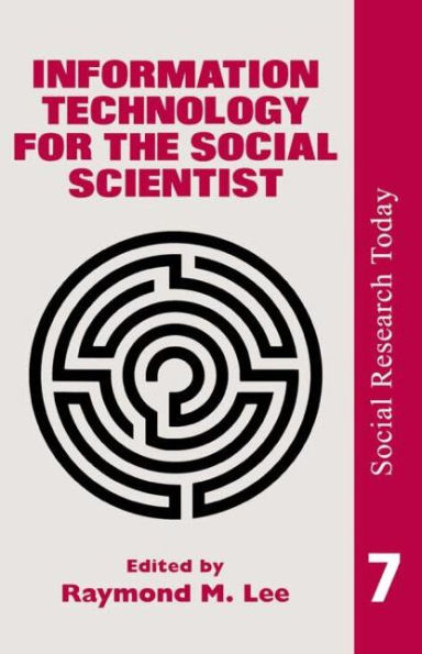 Information Technology For The Social Scientist / Edition 1