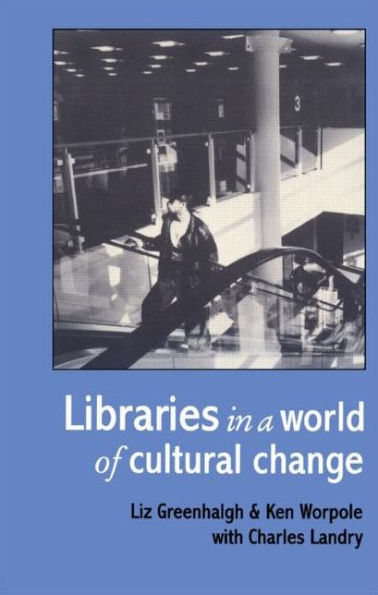 Libraries A World Of Cultural Change