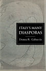 Italy's Many Diasporas / Edition 1