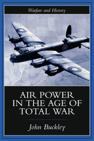 Air Power the Age of Total War