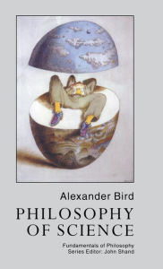 Title: Philosophy of Science, Author: Alexander Bird