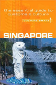 Title: Singapore - Culture Smart!: A Quick Guide to Customs and Etiquette, Author: Angela Milligan