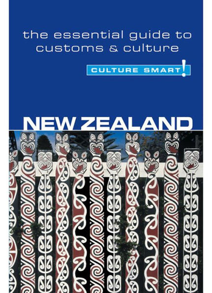 New Zealand - Culture Smart!: The Essential Guide to Customs & Culture