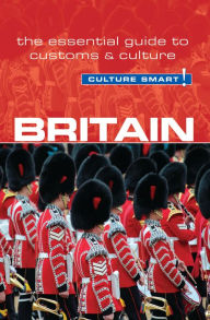 Title: Britain - Culture Smart!: The Essential Guide to Customs & Culture, Author: Paul Norbury