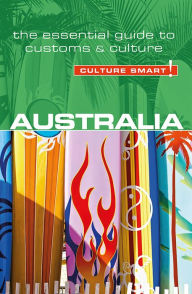 Title: Australia - Culture Smart!: The Essential Guide to Customs & Culture, Author: Barry Penney