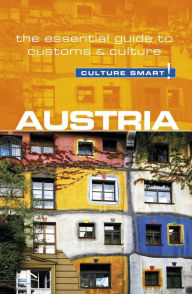 Title: Austria - Culture Smart!: The Essential Guide to Customs & Culture, Author: Peter Gieler