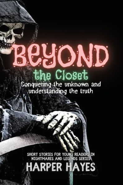 Beyond the Closet: Conquering unknown and understanding truth