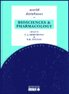 World Databases in Biosciences and Pharmacology