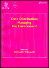 Data Distribution: Managing the Environment