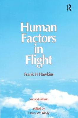 Human Factors in Flight / Edition 2