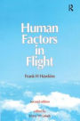 Human Factors in Flight / Edition 2