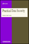 Practical Data Security