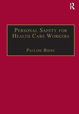 Personal Safety for Health Care Workers