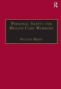 Personal Safety for Health Care Workers