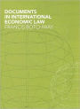 Documents in International Economic Law / Edition 1