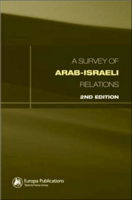 Title: Survey of Arab-Israeli Relations / Edition 2, Author: Cathy Hartley