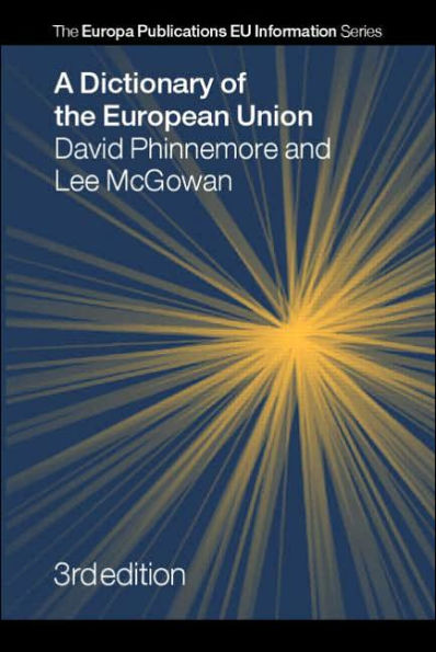 A Dictionary of the European Union / Edition 3