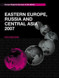 Title: Eastern Europe, Russia and Central Asia 2007, Author: Europa Publications