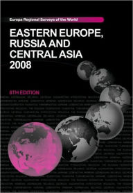 Title: Eastern Europe, Russia and Central Asia 2008, Author: Europa Publications