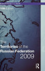 The Territories of the Russian Federation 2009 / Edition 10