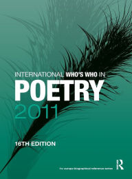 Title: International Who's Who in Poetry 2011, Author: Europa Publications