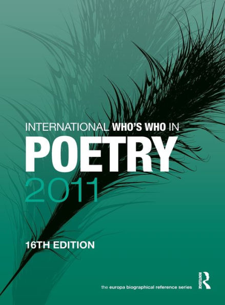 International Who's Who in Poetry 2011 / Edition 16
