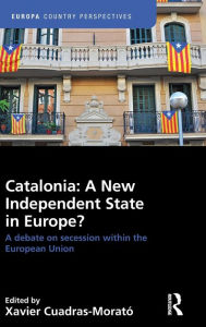 Downloading free books onto ipad Catalonia: A New Independent State in Europe?: A Debate on Secession within the European Union