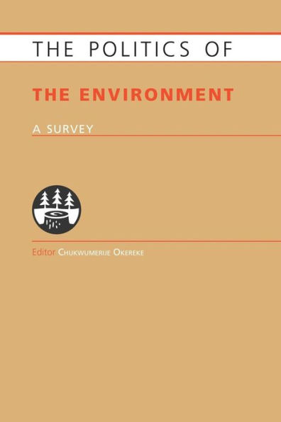 Politics of the Environment: A Survey