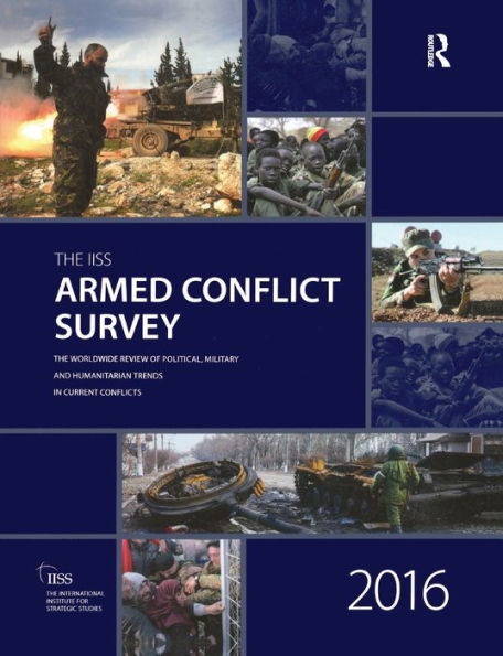 Armed Conflict Survey 2016 / Edition 2