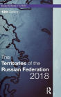 The Territories of the Russian Federation 2018 / Edition 19
