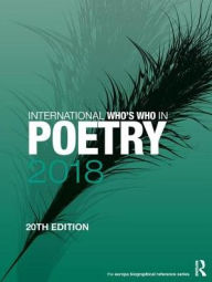 Title: International Who's Who in Poetry 2019, Author: Europa Publications
