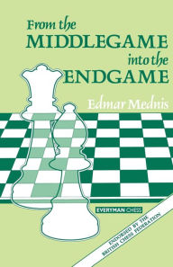 Title: From Middlegame Into Endgame, Author: Everyman Chess