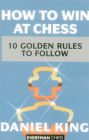 How to Win At Chess