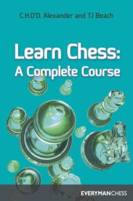 Title: Learn Chess: A Complete Course, Author: Everyman Chess