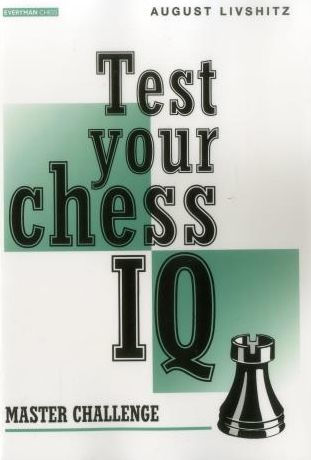 Test Your Chess IQ: Master Challenge