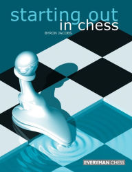 Title: Starting Out in Chess, Author: Byron Jacobs