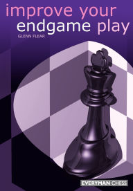 Title: Improve Your Endgame Play, Author: Glenn Flear