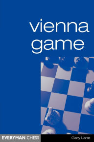 Title: Vienna Game, Author: Gary Lane International Master