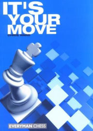 Title: It's Your Move, Author: Chris Ward