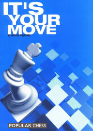 Title: It's Your Move, Author: Chris Ward