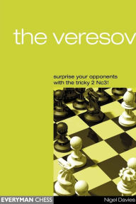 Ebook download forum mobi The Veresov: Surprise Your Opponents with the Tricky 2nC3! iBook by Nigel Davies 9781857443356 (English literature)