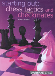 Title: Starting Out?: Chess Tactics and Check, Author: Chris Ward