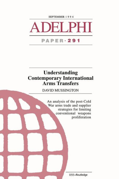 Understanding Contemporary International Arms Transfers