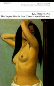 Title: The Complete Tales in Verse: La Fontaine, Author: Jean de La Fontaine