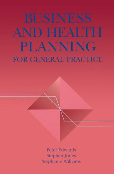 Business and Health Planning General Practice