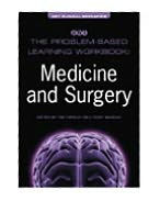The Problem-Based Learning Workbook: Medicine and Surgery / Edition 1