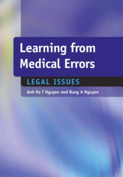 Learning from Medical Errors: Legal Issues / Edition 1