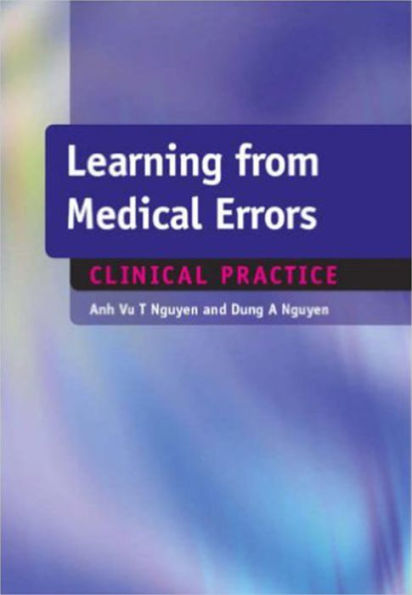 Learning from Medical Errors: Clinical Problems / Edition 1